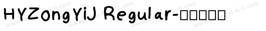 HYZongYiJ Regular字体转换